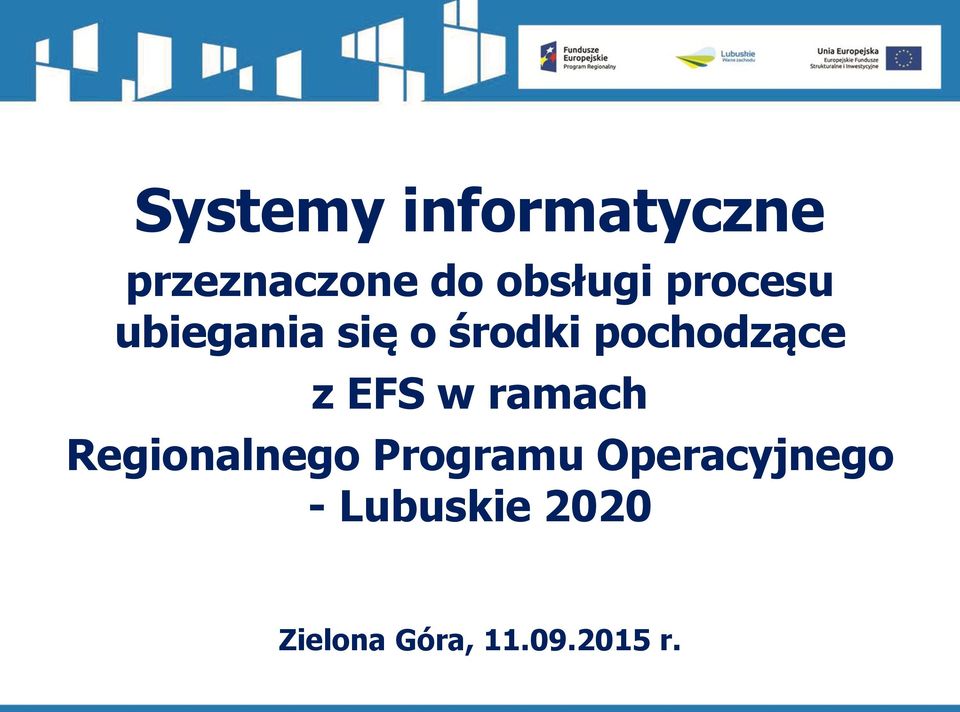 EFS w ramach Regionalnego Programu