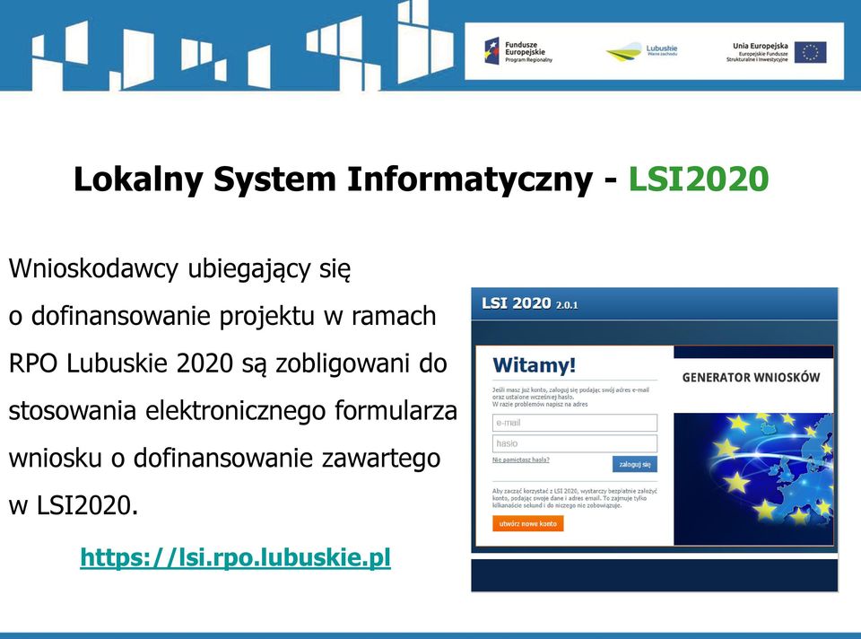 zobligowani do stosowania elektronicznego formularza wniosku o