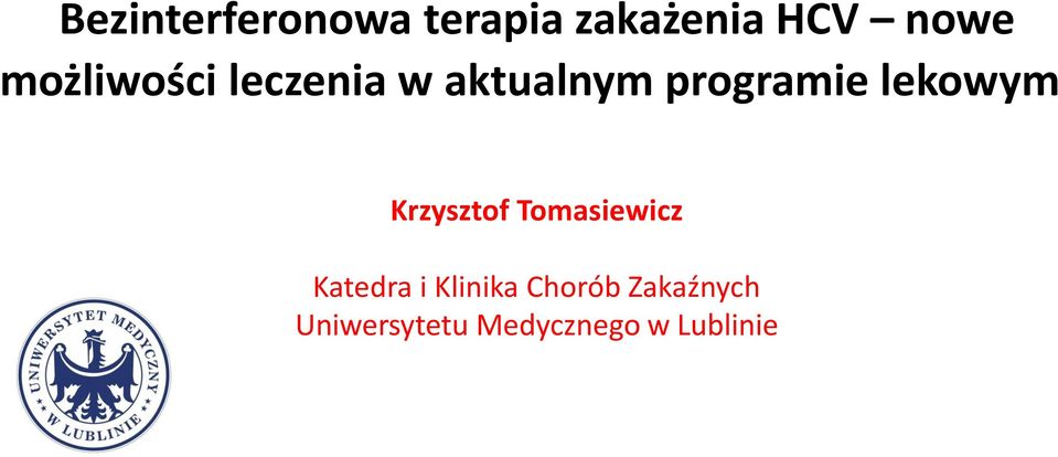 lekowym Krzysztof Tomasiewicz Katedra i