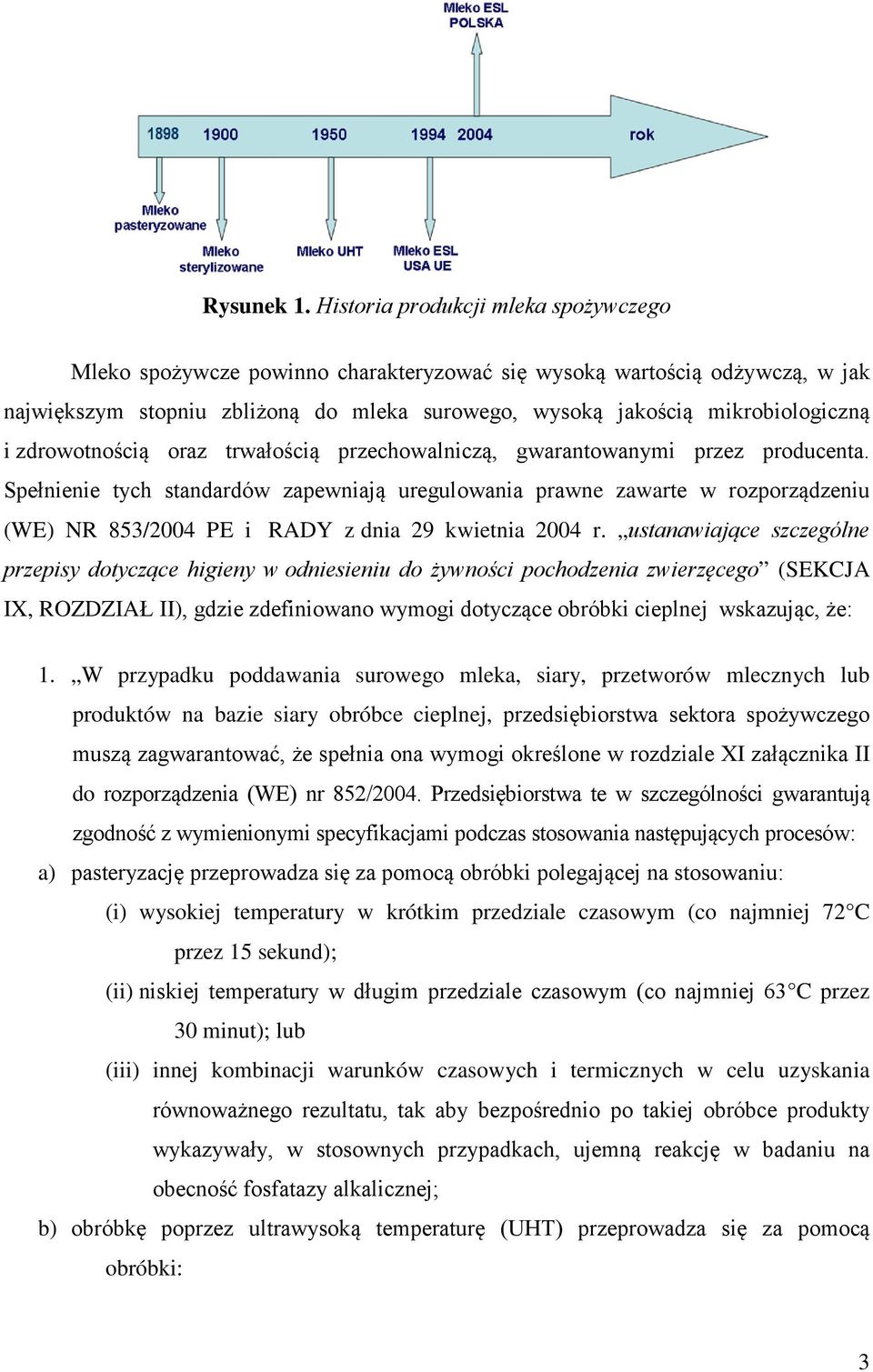 zdrowotnością oraz trwałością przechowalniczą, gwarantowanymi przez producenta.