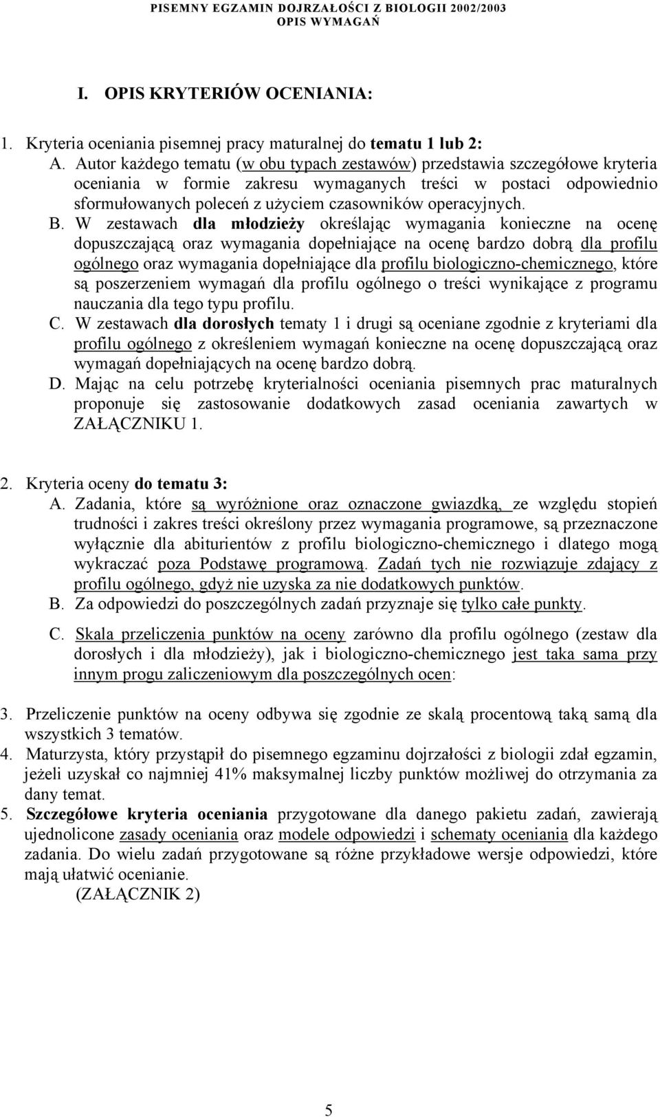 operacyjnych. B.