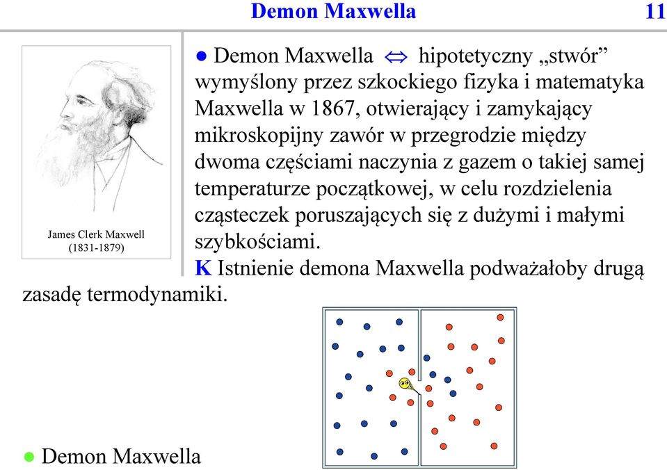 zamykający mikroskopijny zawór w przegrodzie między dwoma częściami naczynia z gazem o takiej samej temperaturze