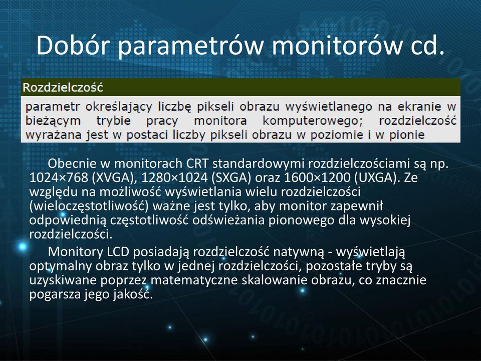 częstotliwość odświeżania pionowego dla wysokiej rozdzielczości.