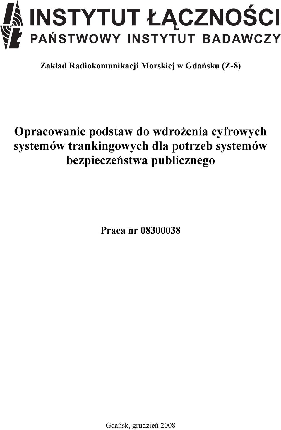 systemów trankingowych dla potrzeb systemów