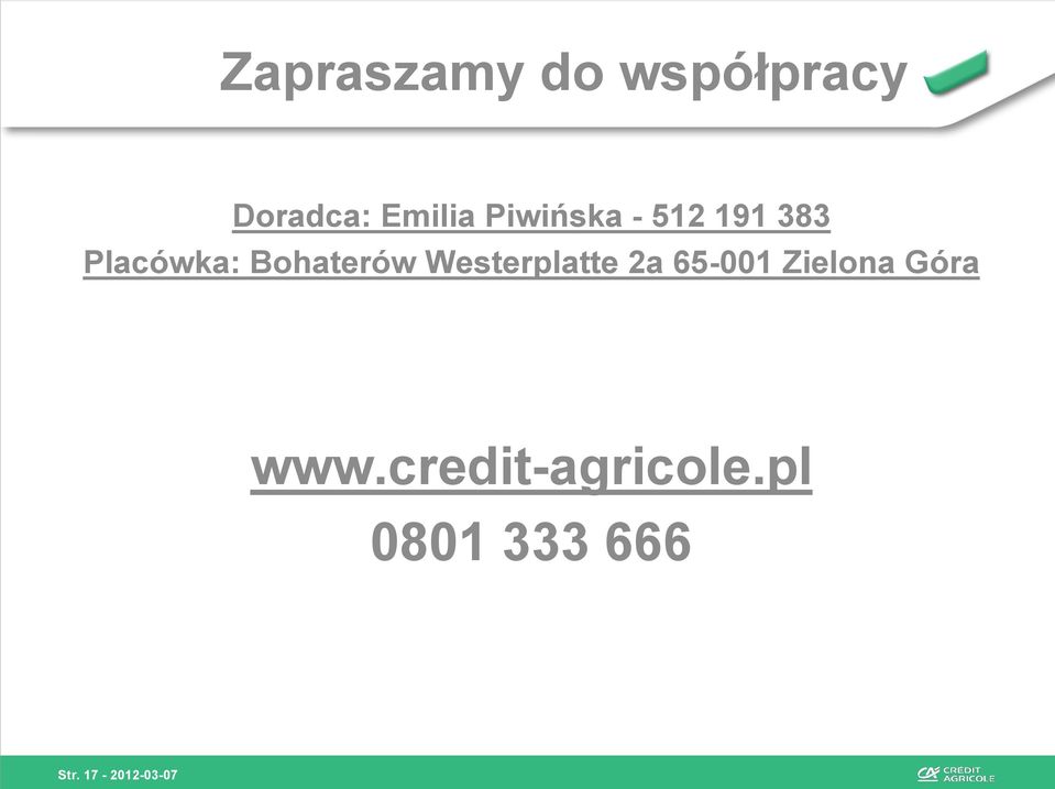 Westerplatte 2a 65-001 Zielona Góra www.