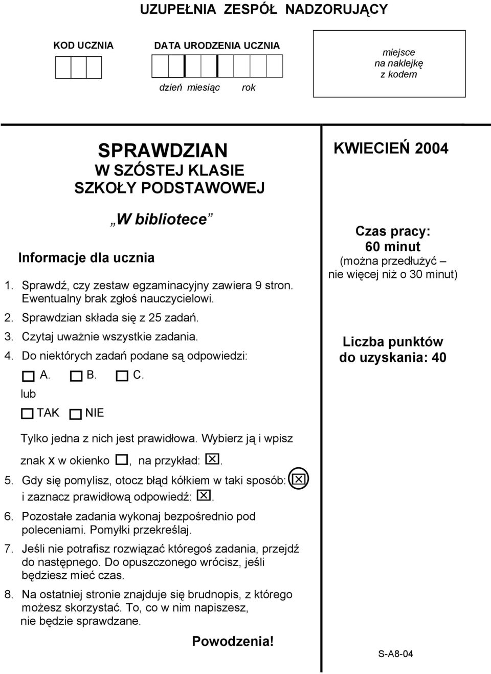 Do niektórych zadań podane są odpowiedzi: A. B. C.