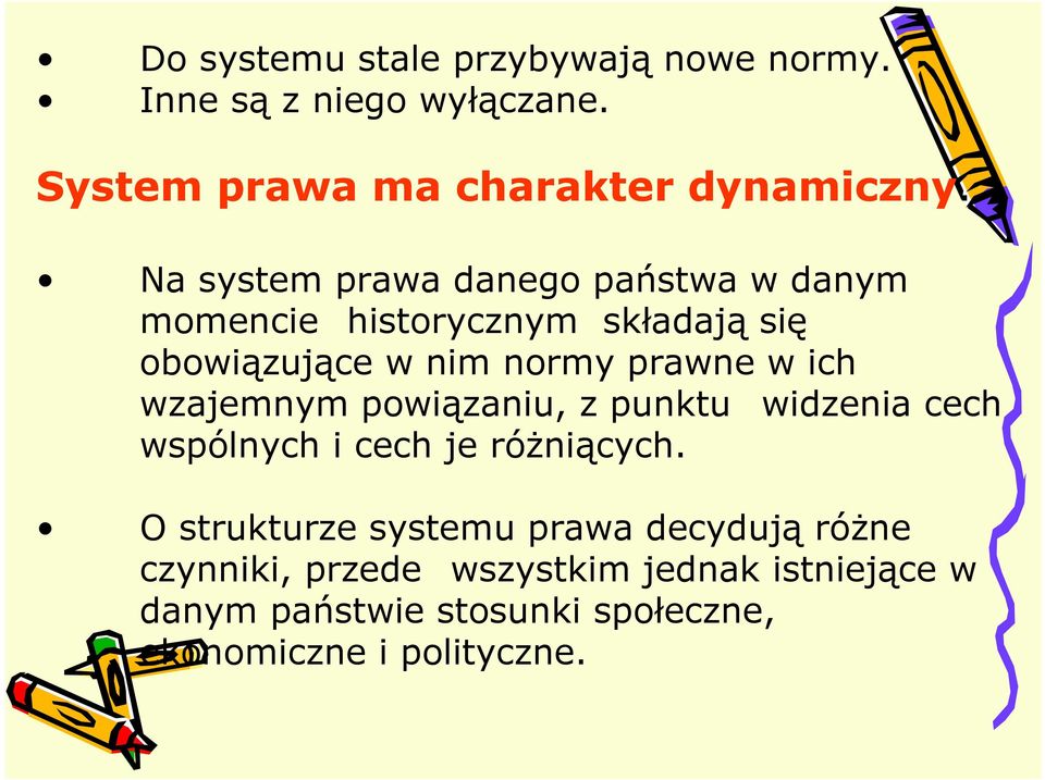 ich wzajemnym powiązaniu, z punktu widzenia cech wspólnych i cech je róŝniących.