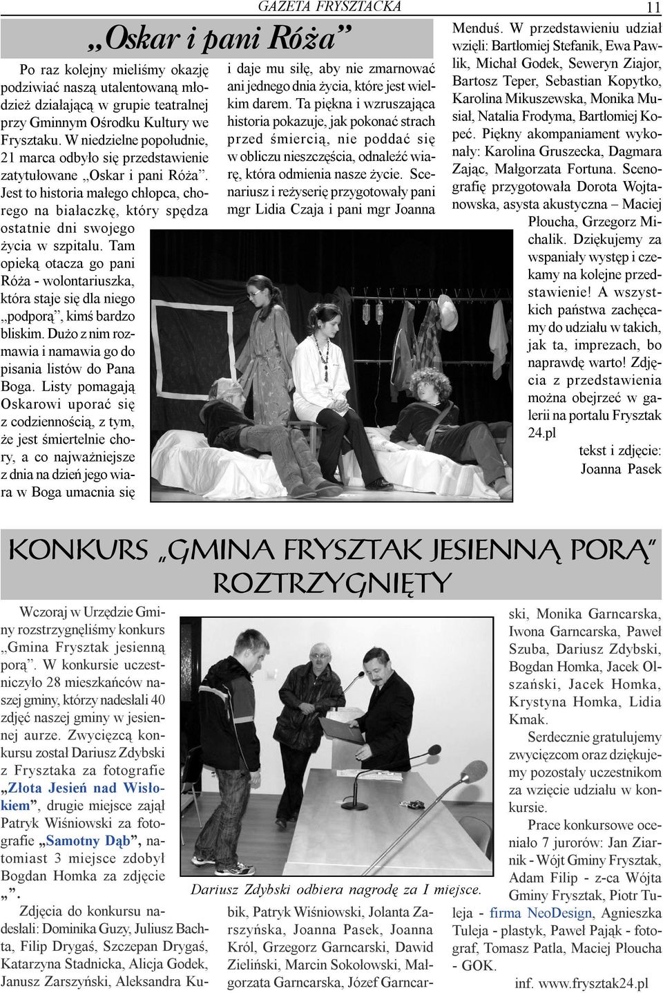 Aby unikn szukania waciwego lokalu w gm. Frysztak sprawd poniej, gdzie moesz zagosowa. Nie zapomnij zabra ze sob dowodu Gmina Frysztak: gdzie gosowa w wyborach prezydenckich