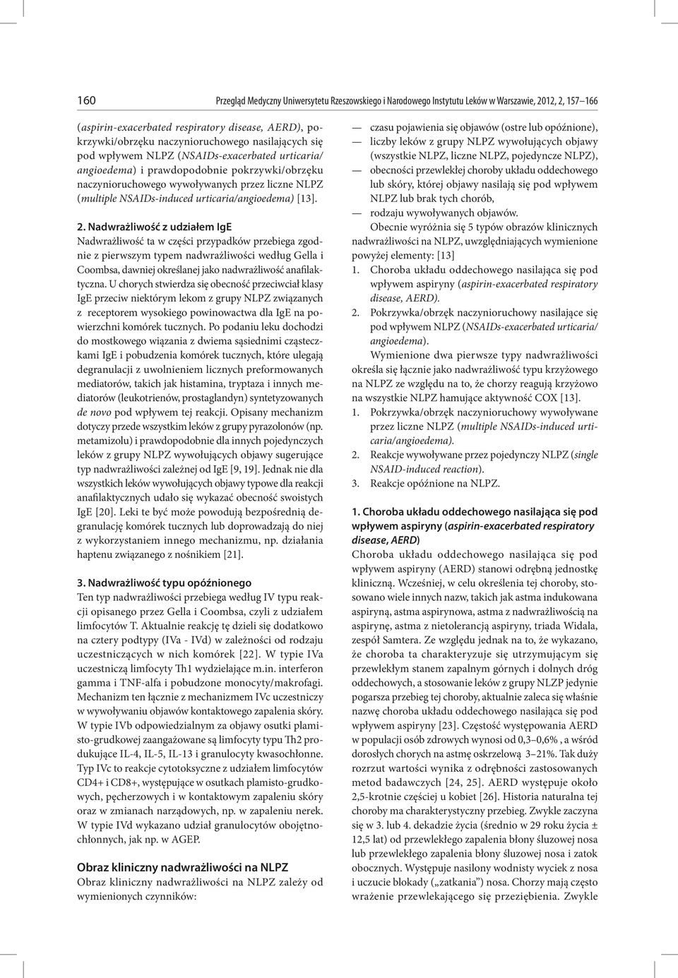 urticaria/angioedema) [13]. 2.