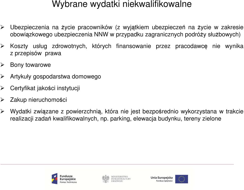 wynika z przepisów prawa Bony towarowe Artykuły gospodarstwa domowego Certyfikat jakości instytucji Zakup nieruchomości Wydatki
