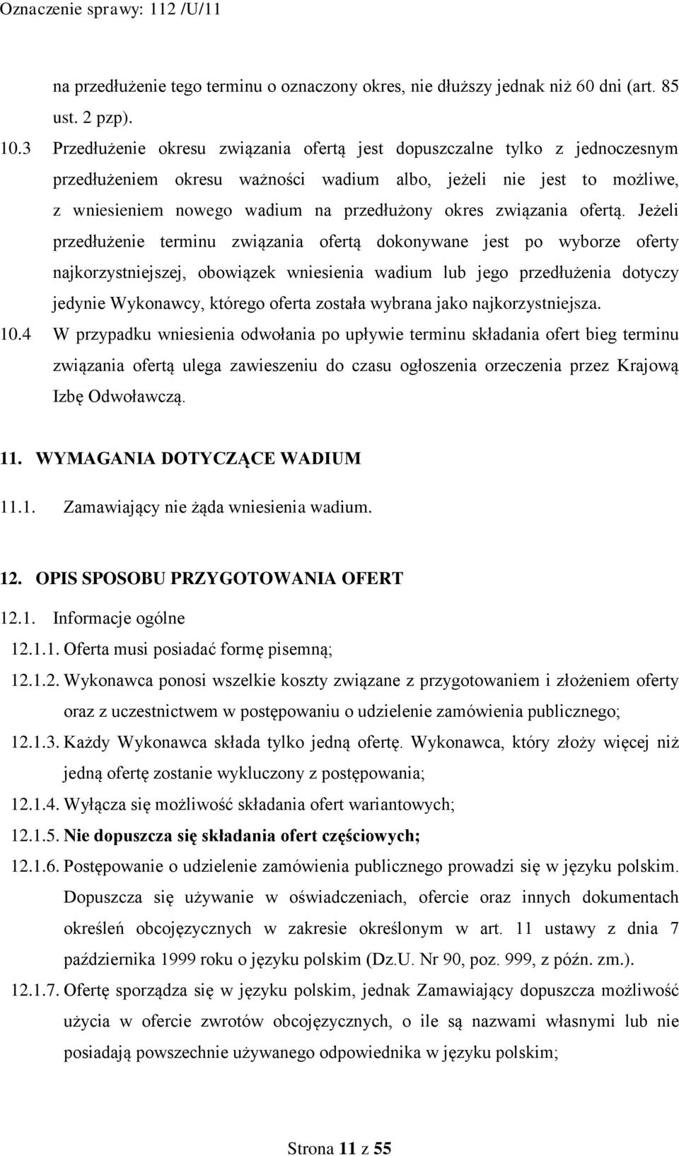związania ofertą.