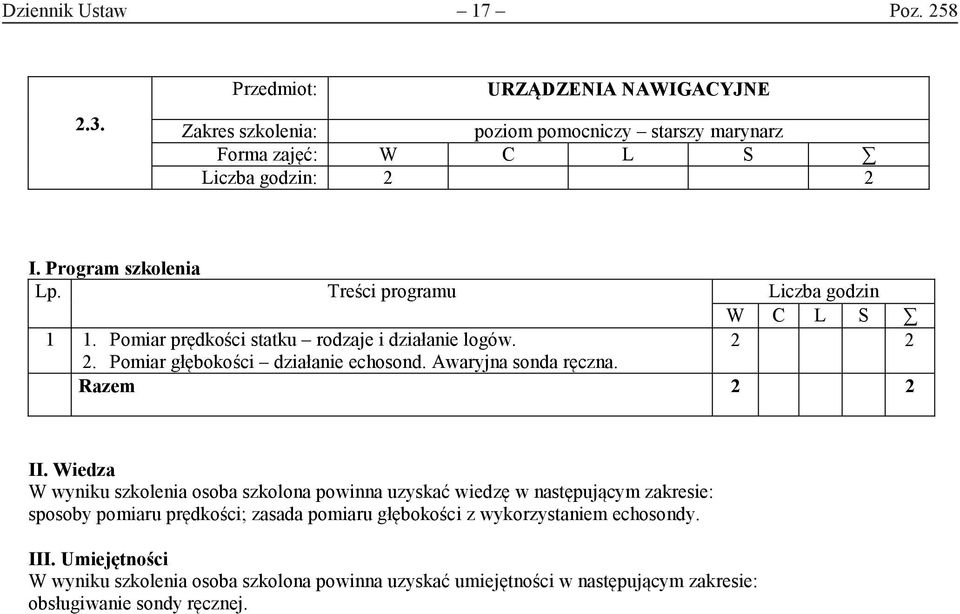 Pomiar prędkości statku rodzaje i działanie logów. 2 2 2.