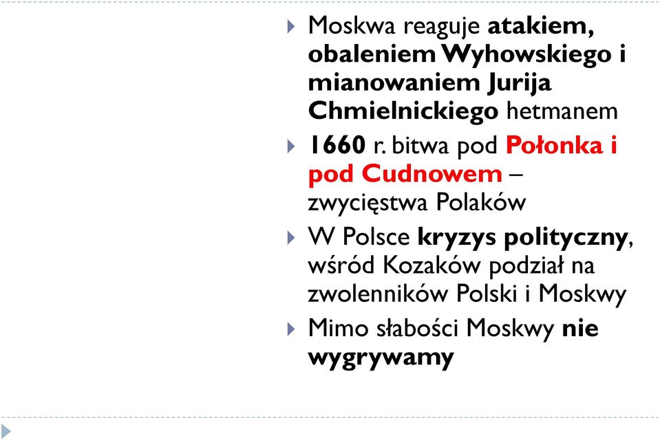 bitwa pod Połonka i pod Cudnowem zwycięstwa Polaków W Polsce