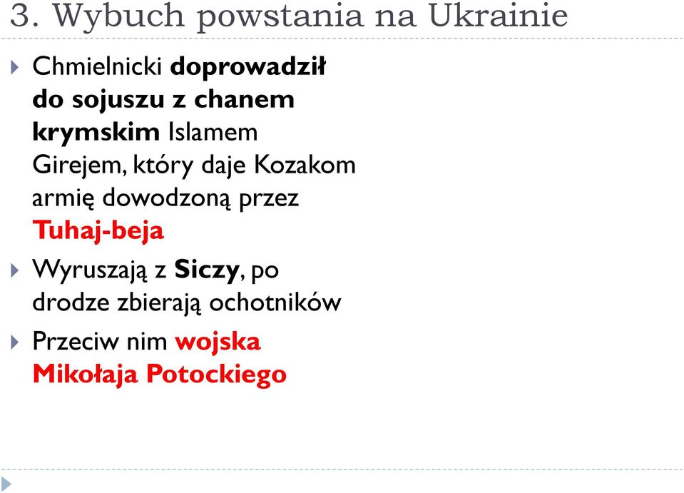 Kozakom armię dowodzoną przez Tuhaj-beja Wyruszają z Siczy,