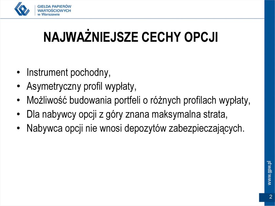 profilach wypłaty, Dla nabywcy opcji z góry znana