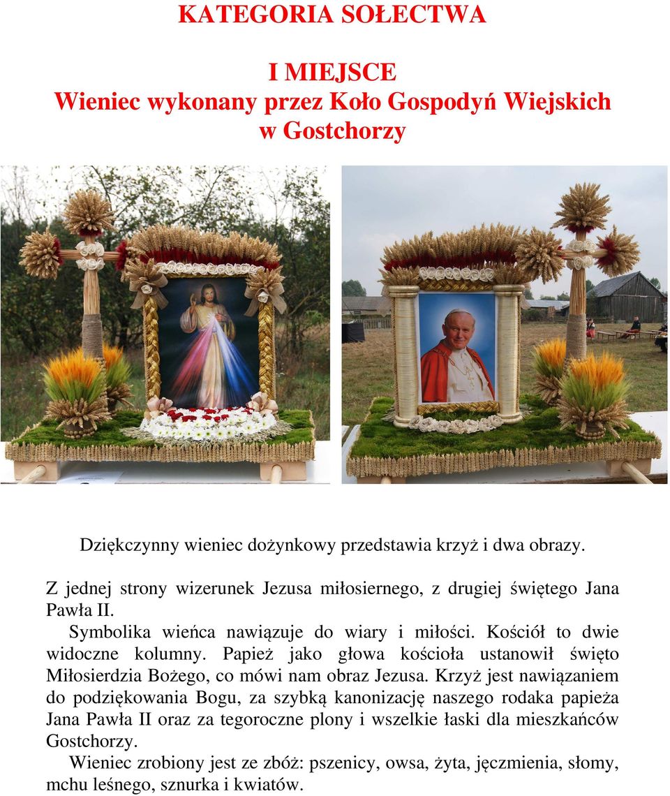 Papież jako głowa kościoła ustanowił święto Miłosierdzia Bożego, co mówi nam obraz Jezusa.