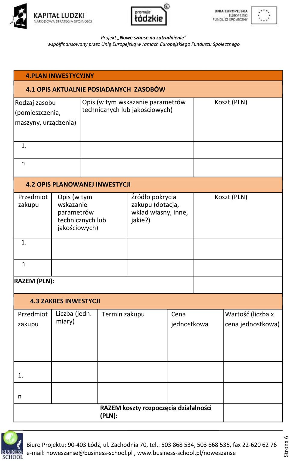 jakościowych) Koszt (PLN) 1. n 4.