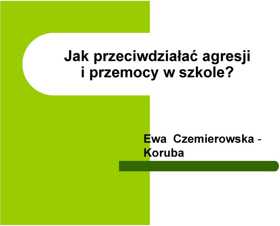 w szkole?