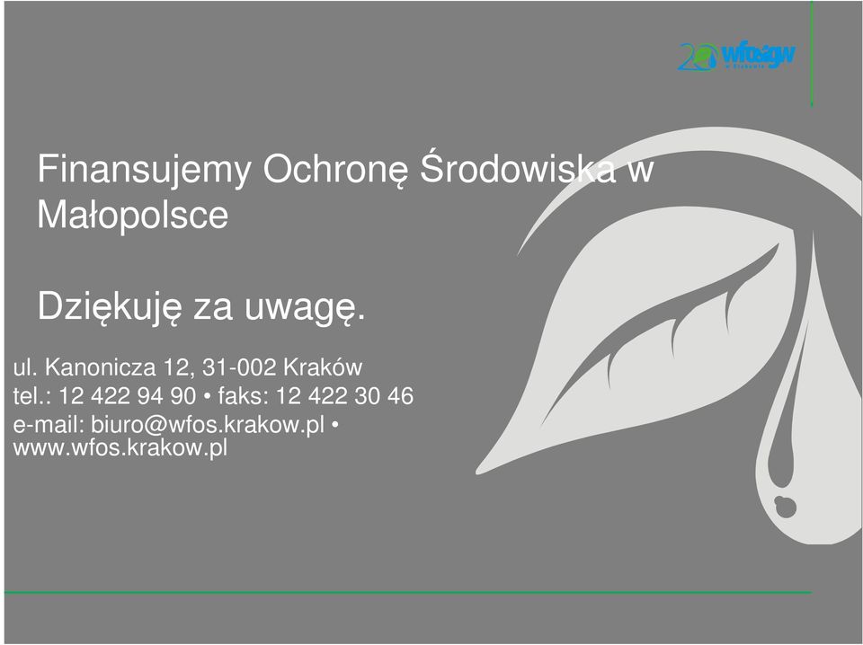 Kanonicza 12, 31-002 Kraków tel.