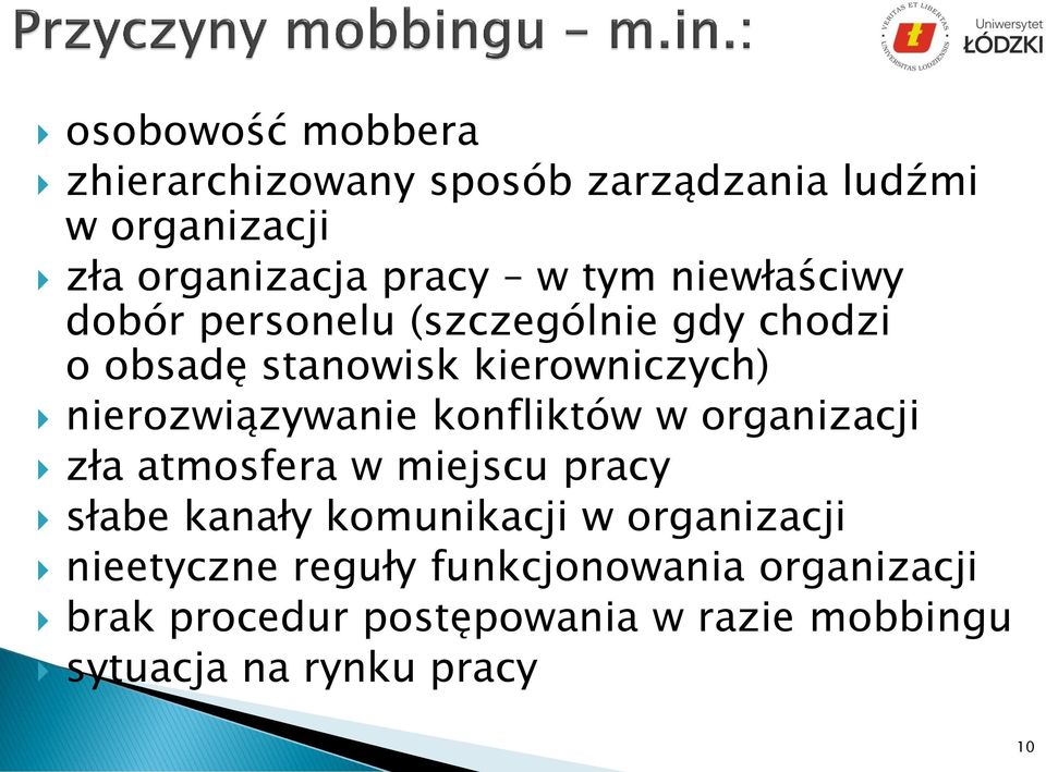 konfliktów w organizacji zła atmosfera w miejscu pracy słabe kanały komunikacji w organizacji