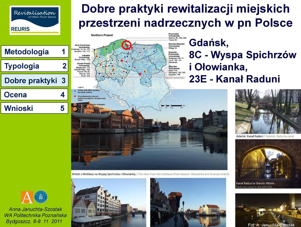 - Wyspa Spichrzów i Ołowianka, 23E - Kanał