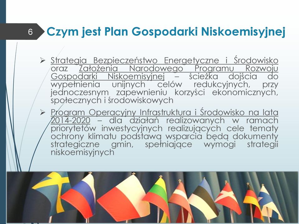 społecznych i środowiskowych Program Operacyjny Infrastruktura i Środowisko na lata 2014-2020 dla działań realizowanych w ramach priorytetów