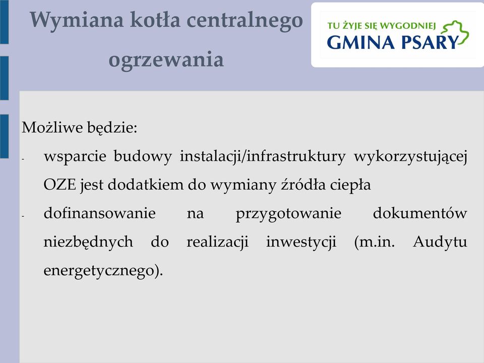 do wymiany źródła ciepła - dofinansowanie na przygotowanie