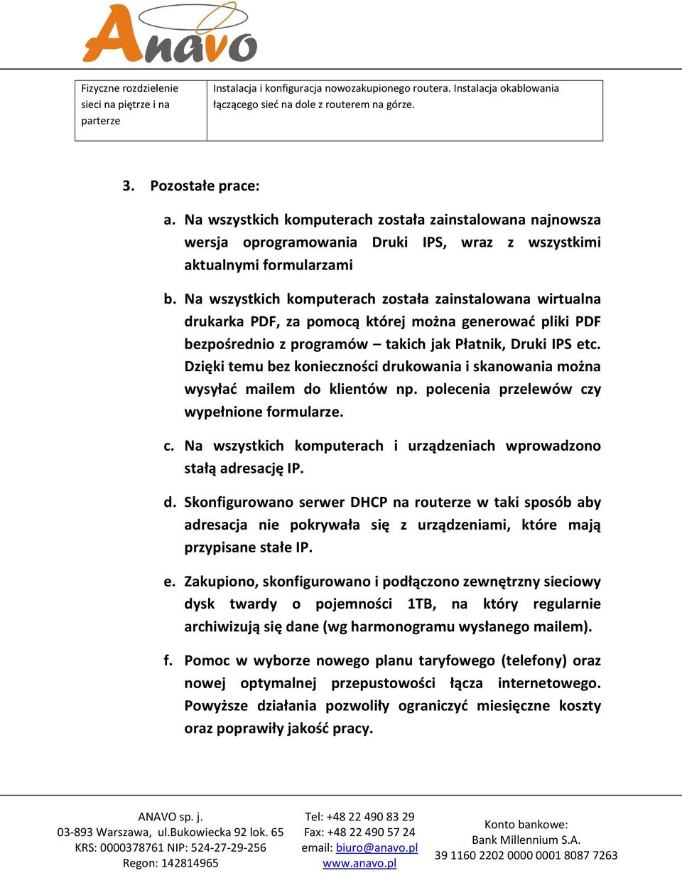 Na wszystkich komputerach została zainstalowana wirtualna drukarka PDF, za pomocą której można generować pliki PDF bezpośrednio z programów takich jak Płatnik, Druki IPS etc.