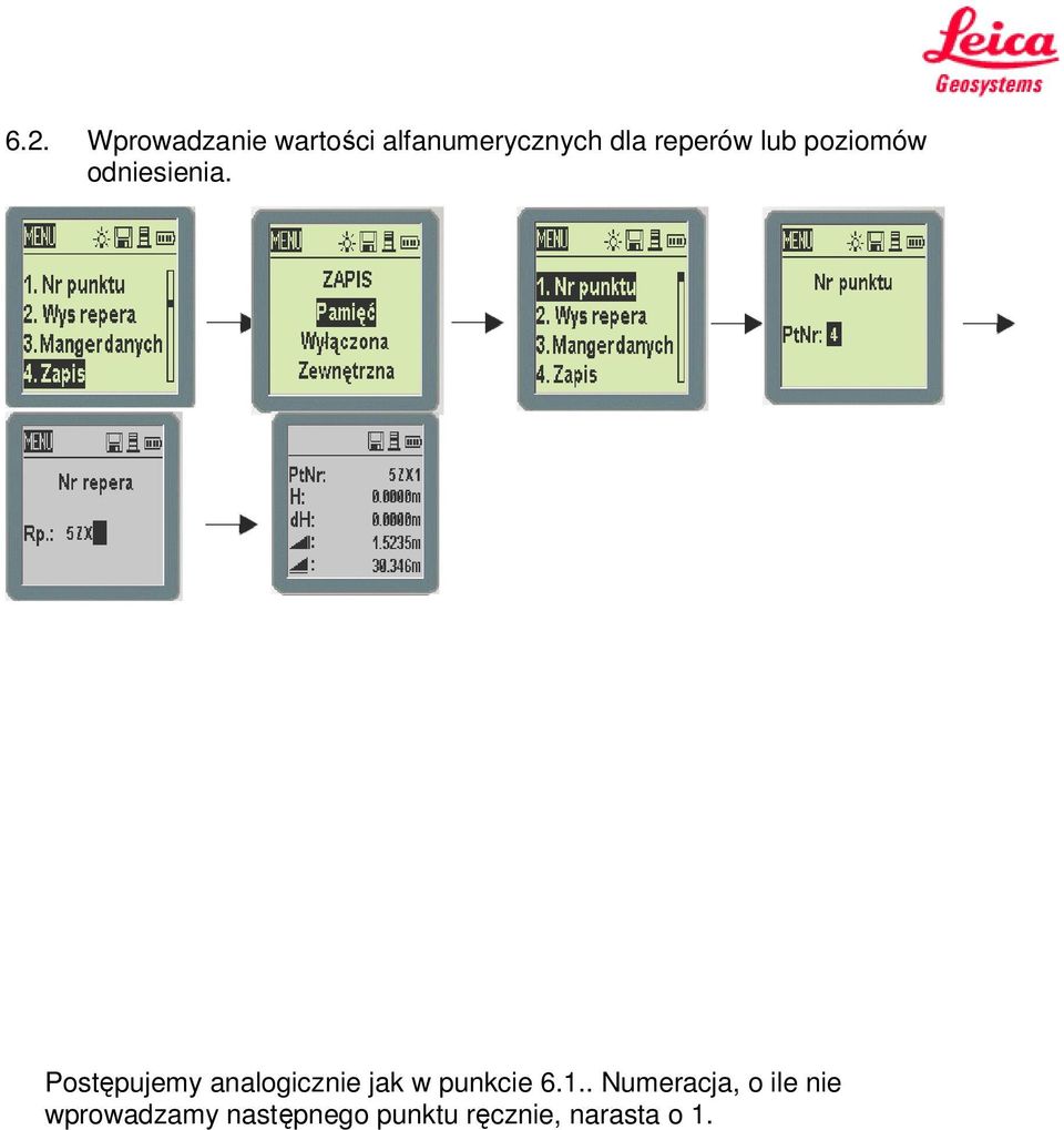 Postępujemy analogicznie jak w punkcie 6.1.