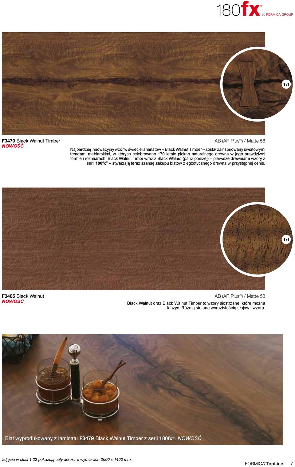 Black Walnut Timbr wraz z Black Walnut (patrz poniżej) pierwsze drewniane wzory z serii 180fx stwarzają teraz szansę zakupu blatów z egzotycznego drewna w przystępnej cenie.