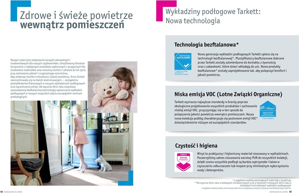 Umożliwiamy klientom korzystanie z najlepszych produktów wykonanych z przyjaznych dla środowiska materiałów oraz wnosimy komfort i zdrowie do ich życia przy zachowaniu jakości i oryginalnego