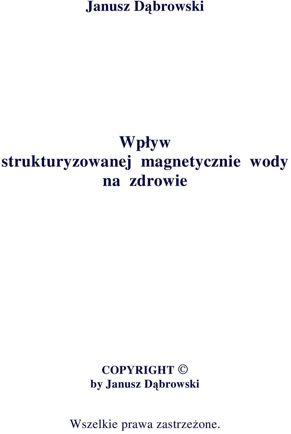 wody na zdrowie COPYRIGHT by