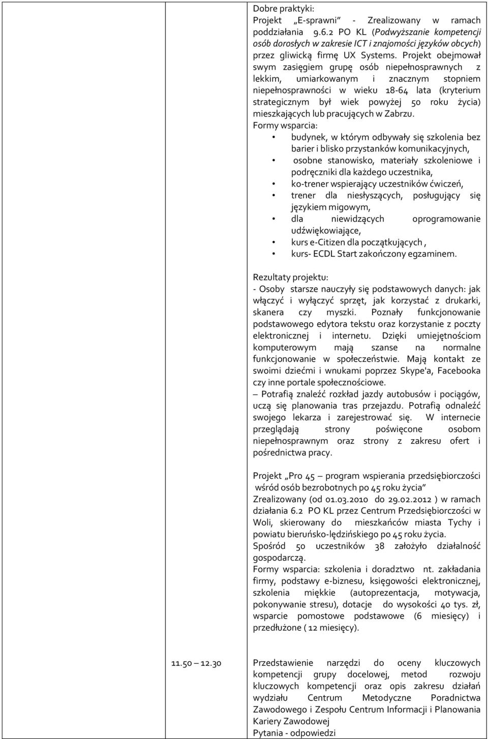 mieszkających lub pracujących w Zabrzu.