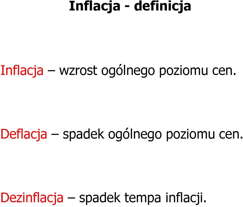 Deflacja spadek ogólnego poziomu