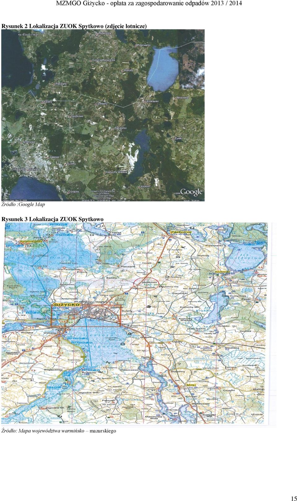 Rysunek 3 Lokalizacja ZUOK Spytkowo