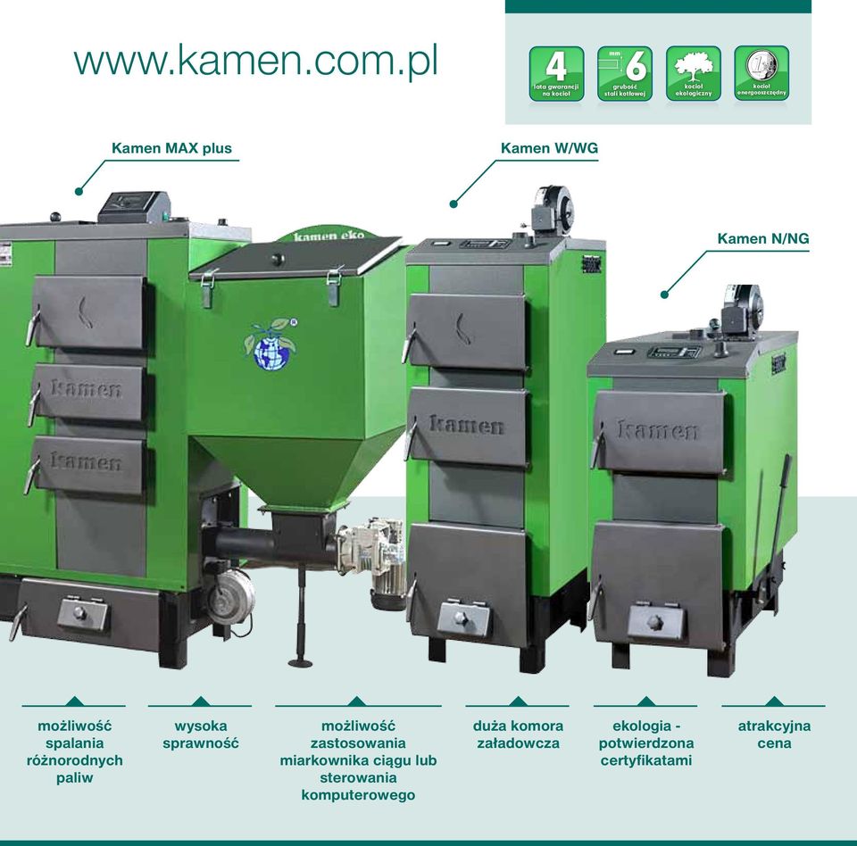 N/NG możliwość spalania różnorodnych paliw wysoka sprawność możliwość