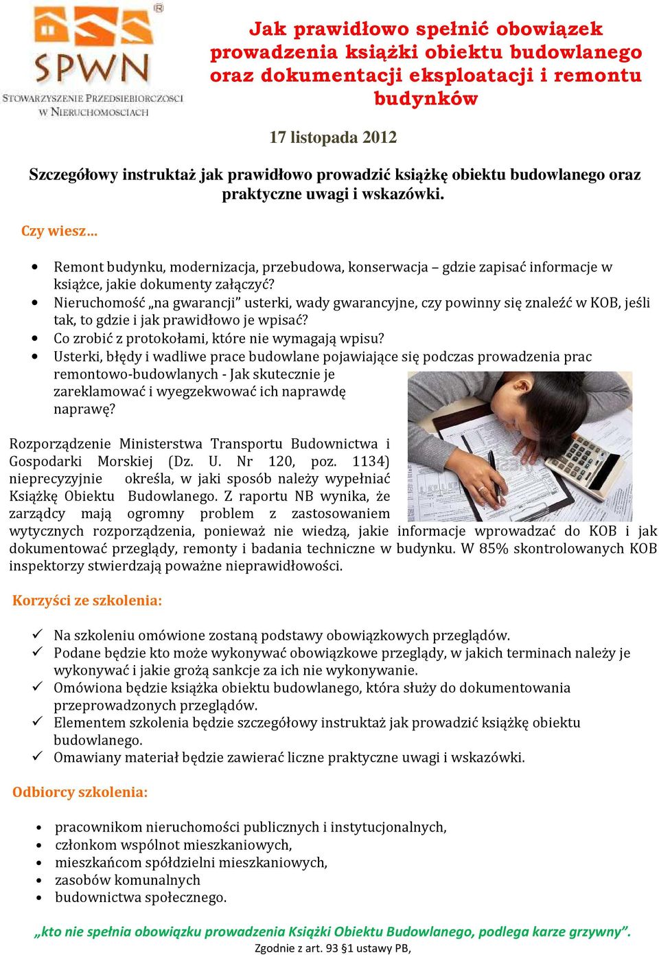 Nieruchomość na gwarancji usterki, wady gwarancyjne, czy powinny się znaleźć w KOB, jeśli tak, to gdzie i jak prawidłowo je wpisać? Co zrobić z protokołami, które nie wymagają wpisu?