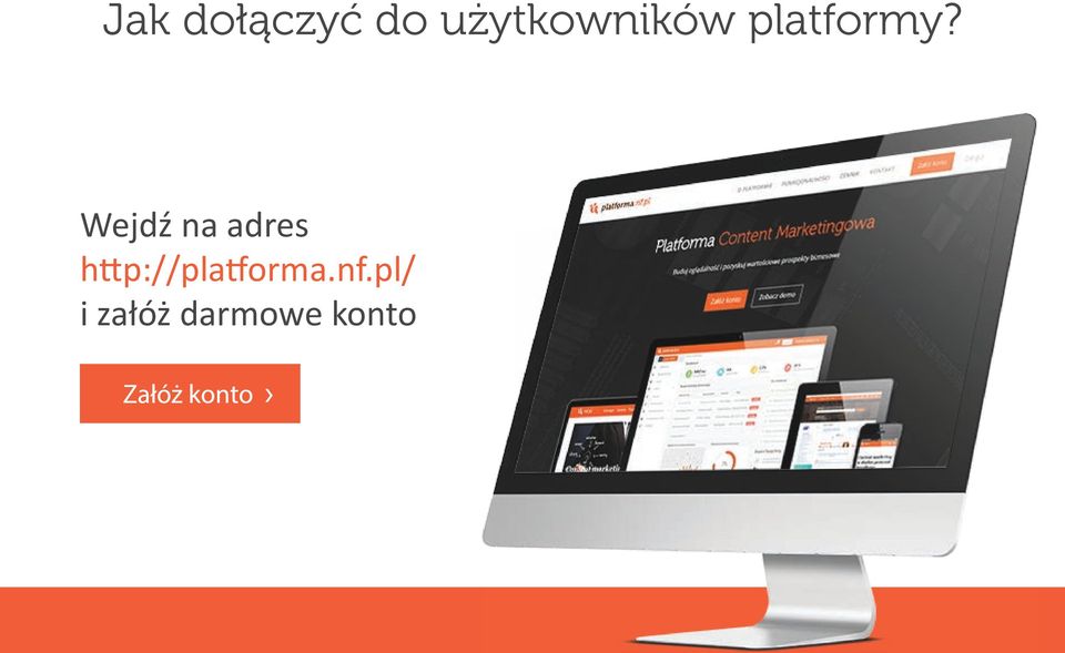 Wejdź na adres http://platforma.nf.