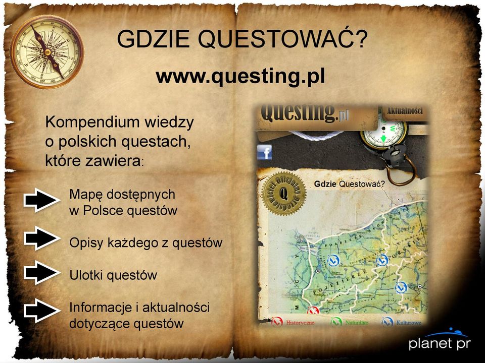 każdego z questów Ulotki questów GDZIE QUESTOWAĆ?