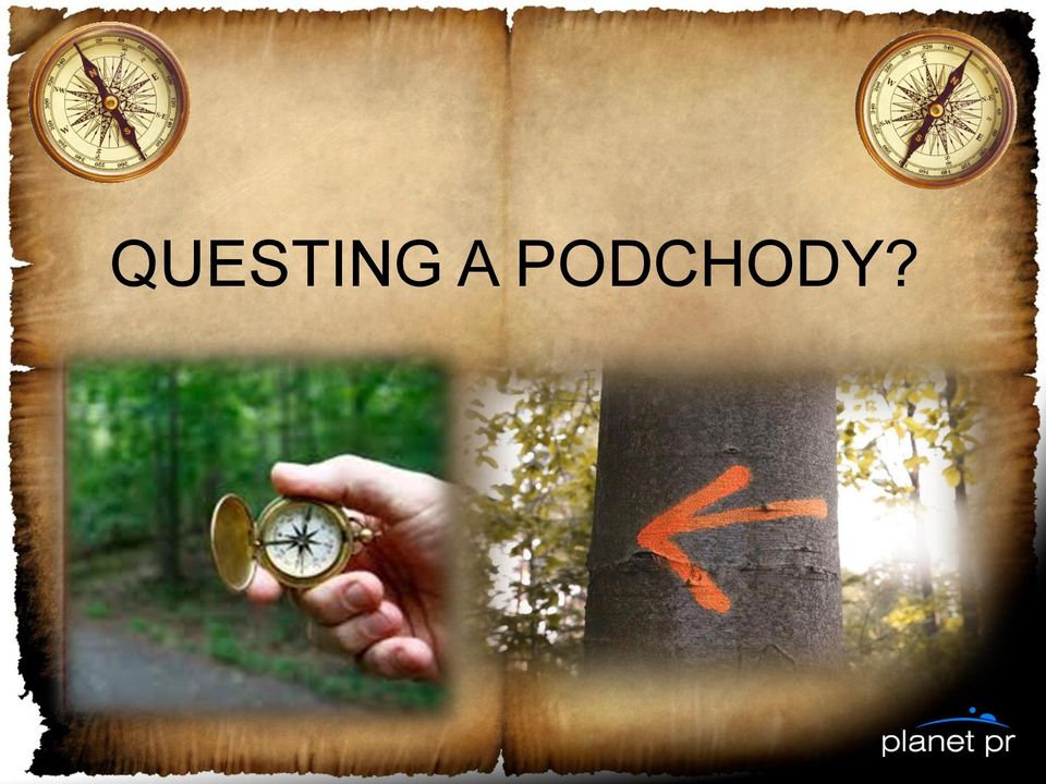PODCHODY?