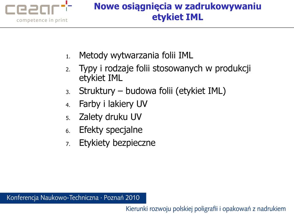 Typy i rodzaje folii stosowanych w produkcji etykiet IML 3.