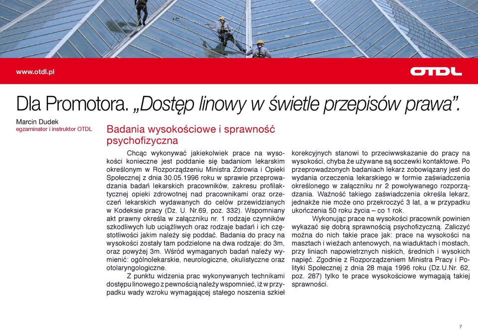 Rozporządzeniu Ministra Zdrowia i Opieki Społecznej z dnia 30.05.