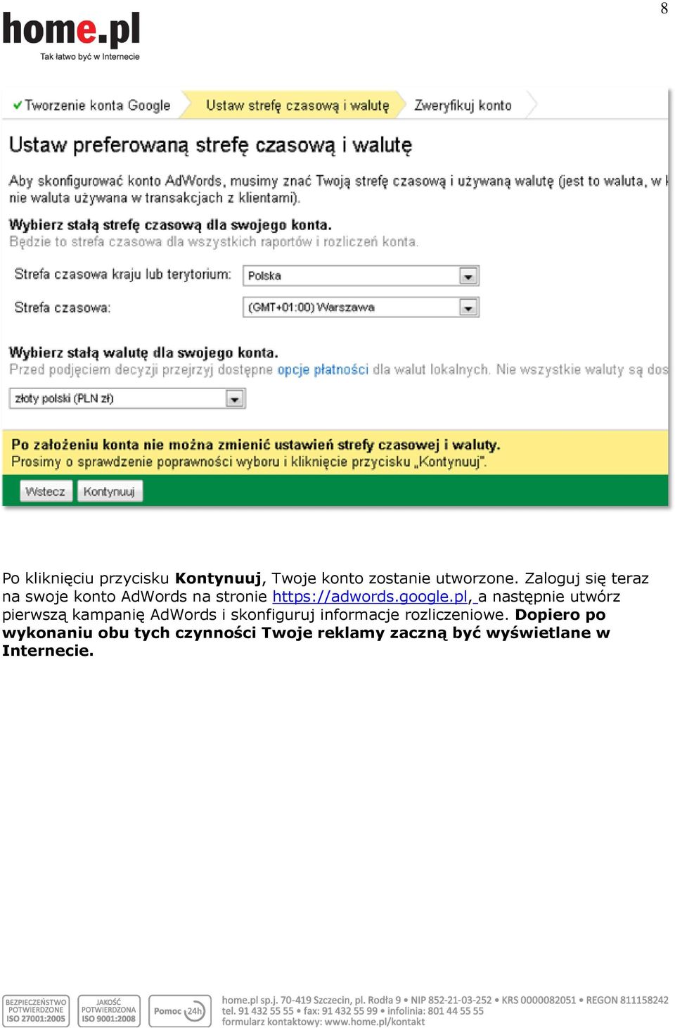 pl, a następnie utwórz pierwszą kampanię AdWords i skonfiguruj informacje