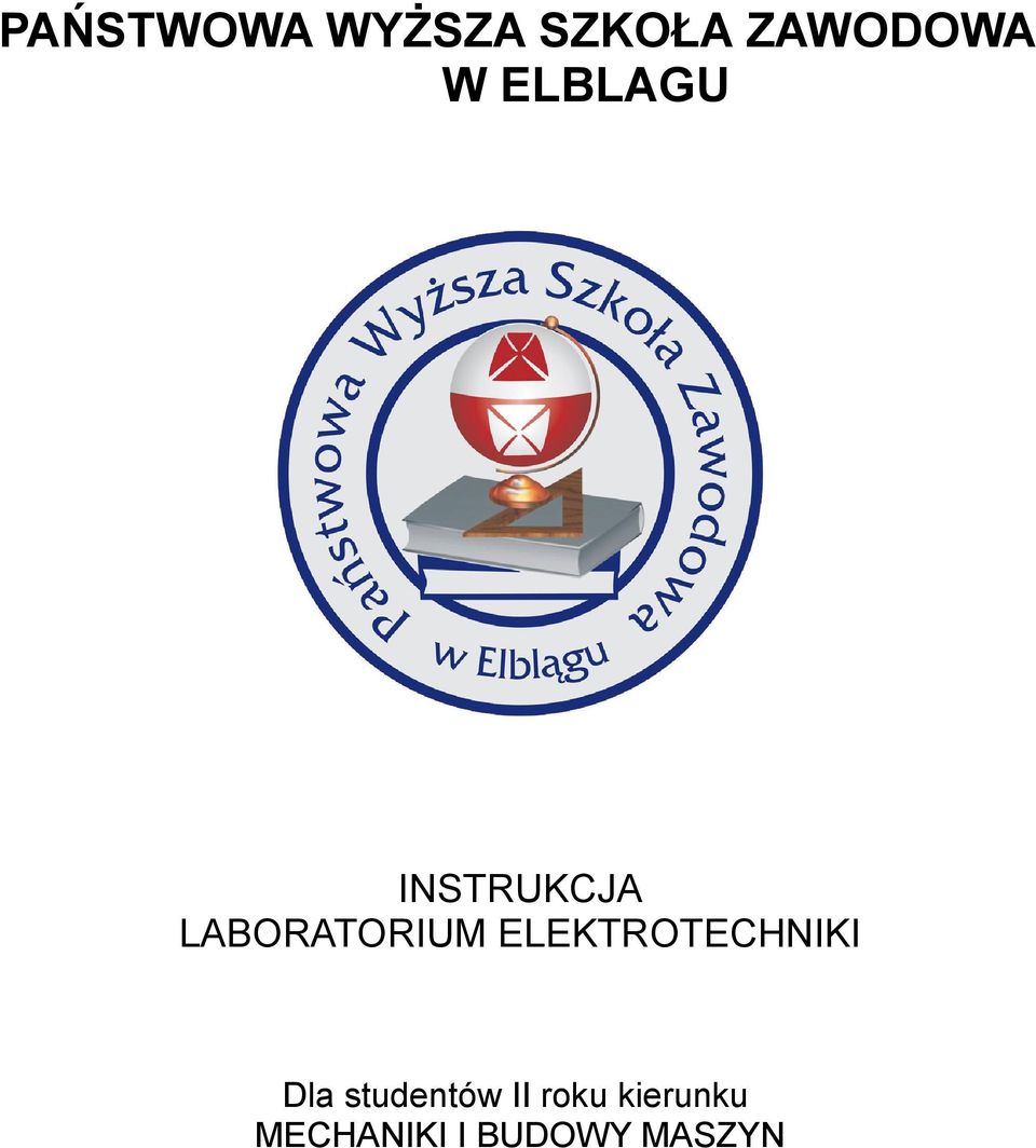 ELEKTROTECHNIKI Dla studentów II