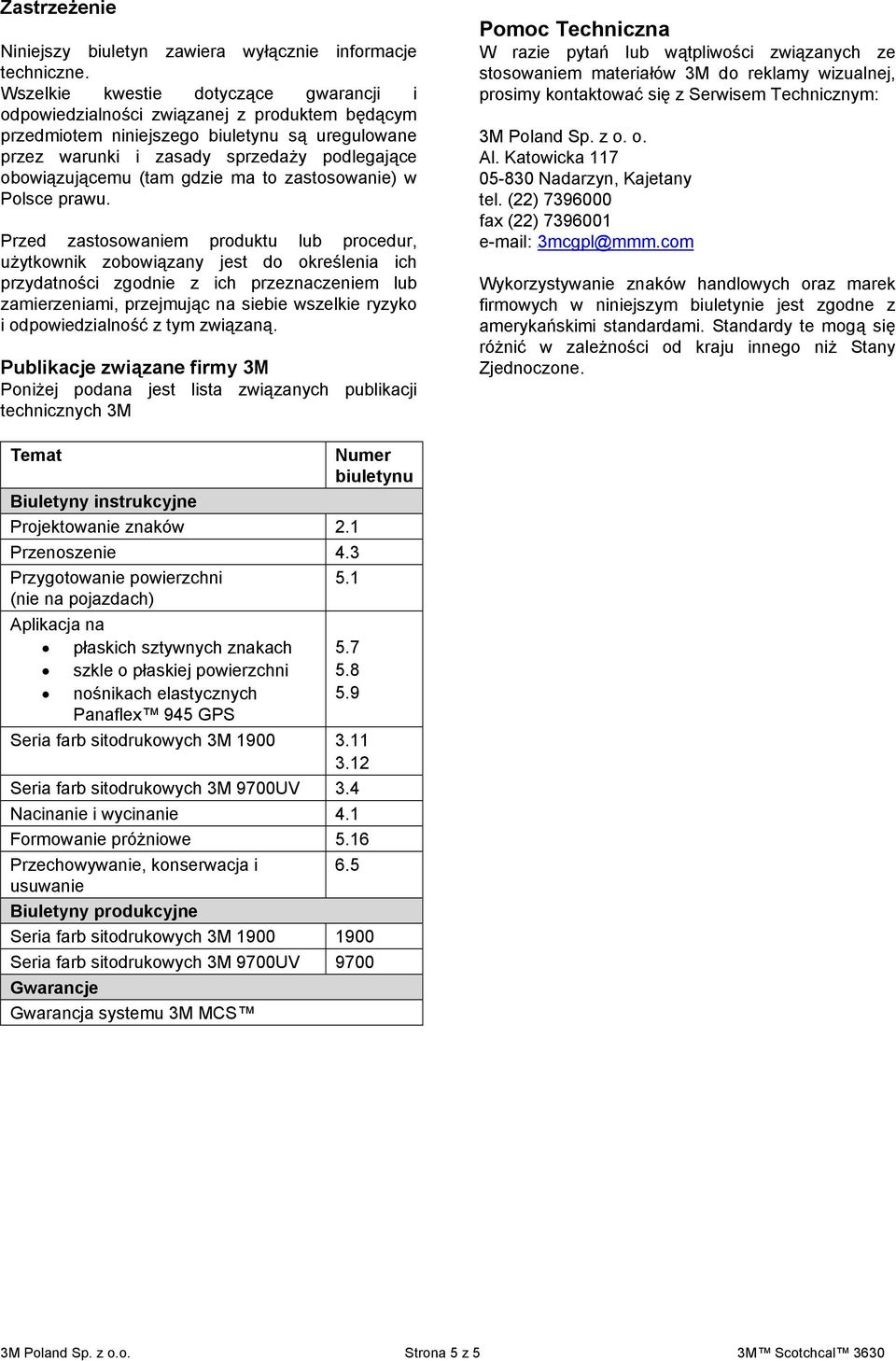 (tam gdzie ma to zastosowanie) w Polsce prawu.