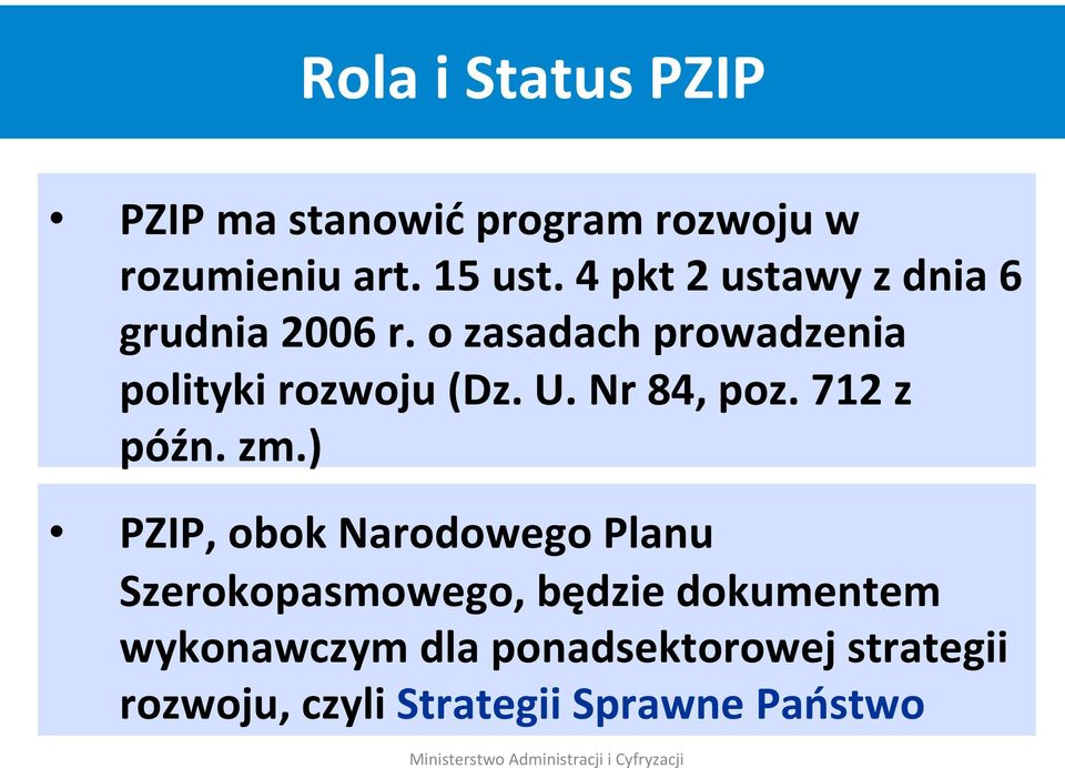 U. Nr 84, poz. 712 z późn. zm.