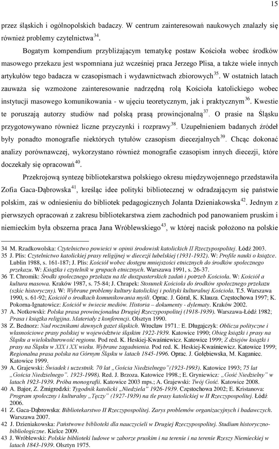 czasopismach i wydawnictwach zbiorowych 35.