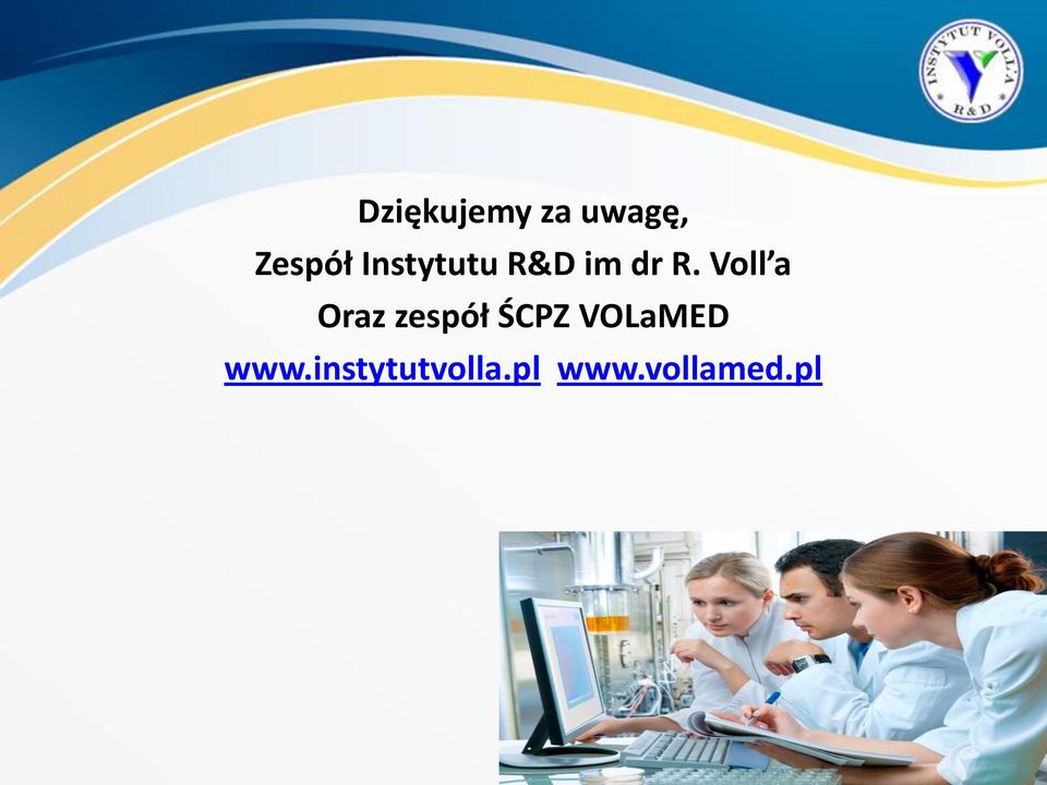 Voll a Oraz zespół ŚCPZ