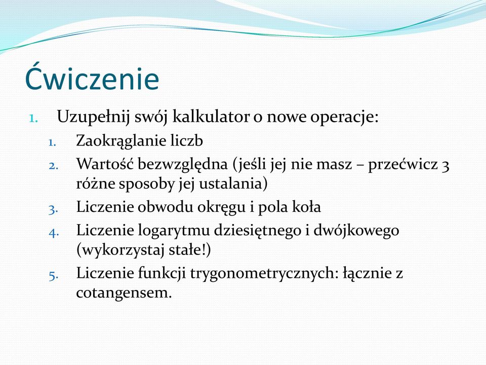 Liczenie obwodu okręgu i pola koła 4.