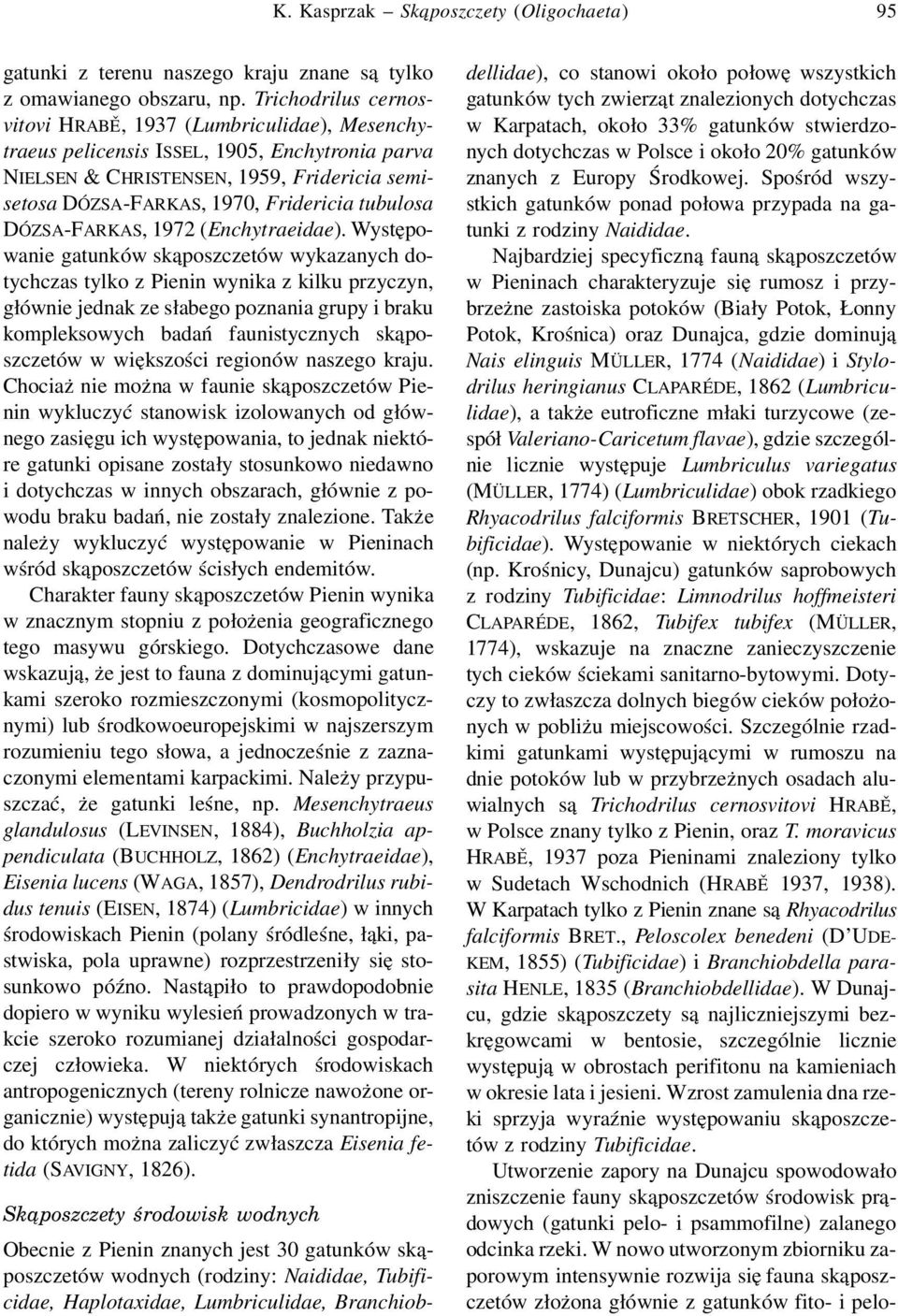 tubulosa DÓZSA-FARKAS, 1972 (Enchytraeidae).